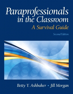 Paraprofessionals in the Classroom book