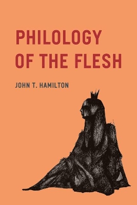 Philology of the Flesh book