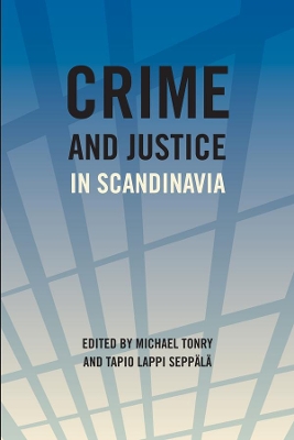 Crime and Justice by Michael Tonry