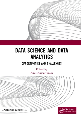 Data Science and Data Analytics: Opportunities and Challenges book