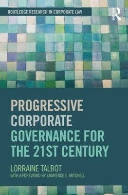 Progressive Corporate Governance for the 21st Century book