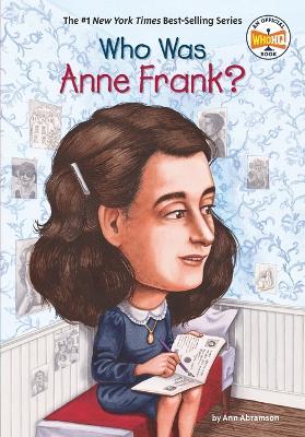 Who Was Anne Frank? book