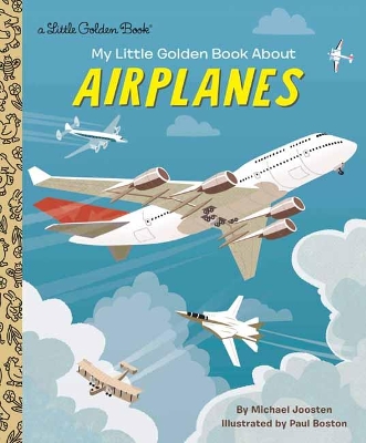 My Little Golden Book About Airplanes book