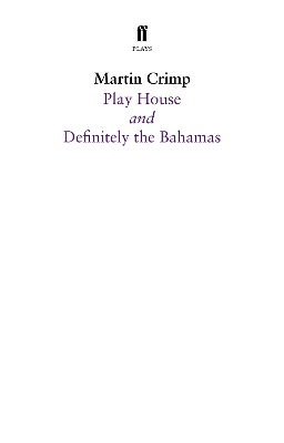 Definitely the Bahamas and Play House book