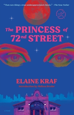 The Princess of 72nd Street: A Novel by Elaine Kraf