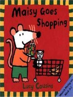 Maisy Goes Shopping book