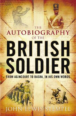 Autobiography of the British Soldier book