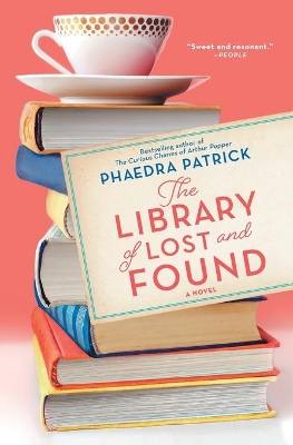 The The Library of Lost and Found by Phaedra Patrick