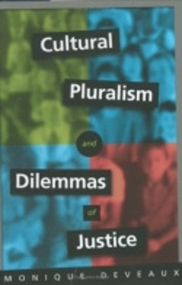 Cultural Pluralism and Dilemmas of Justice book