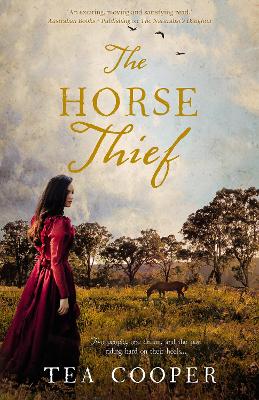 The The Horse Thief by Tea Cooper
