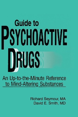 Guide to Psychoactive Drugs book