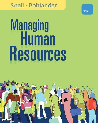 Managing Human Resources by George W. Bohlander