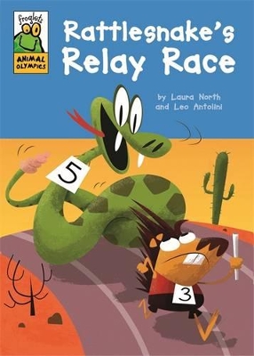 Froglets: Animal Olympics: Rattlesnake's Relay Race book