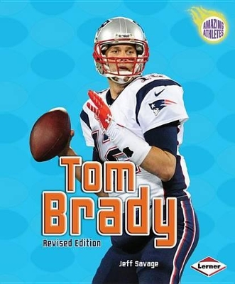 Tom Brady, 3rd Edition book