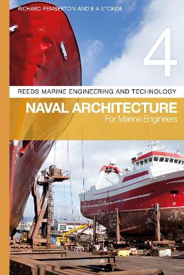 Reeds Vol 4: Naval Architecture for Marine Engineers book