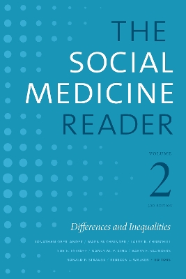 The Social Medicine Reader, Volume II, Third Edition: Differences and Inequalities book