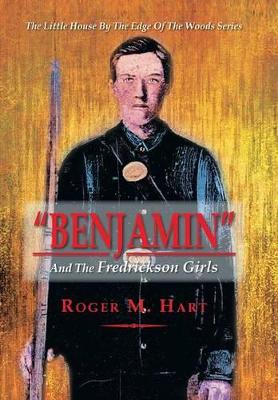 Benjamin: And the Fredrickson Girls book
