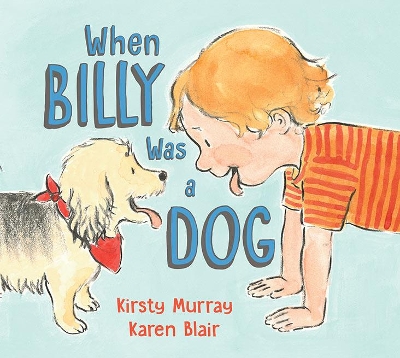 When Billy Was a Dog book