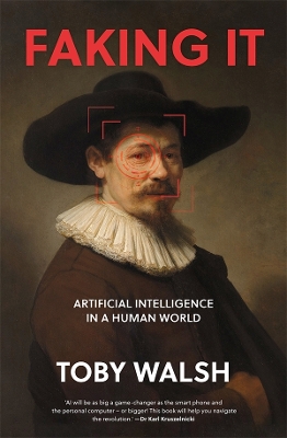 Faking It: Artificial Intelligence in a Human World book