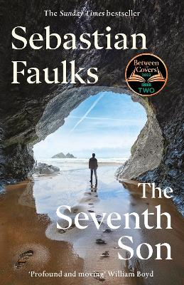 The Seventh Son: From the Between the Covers TV Book Club by Sebastian Faulks