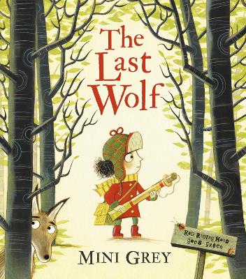 The The Last Wolf by Mini Grey
