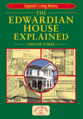 Edwardian House Explained book