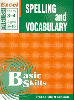 English Support Books: Spelling and Vocabulary: Years 3 & 4: Years 3-4 book