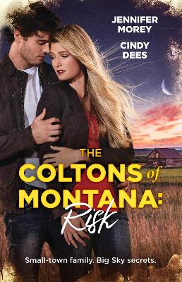 The Coltons Of Montana: Risk/The Librarian's Secret Scandal/Dr Colton's High-Stakes Fiancée book