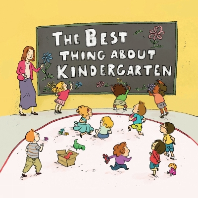 Best Thing About Kindergarten book