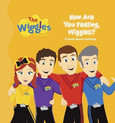 The Wiggles: Here to Help: How are you Feeling, Wiggles book
