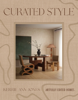 Curated Style: Artfully edited homes book