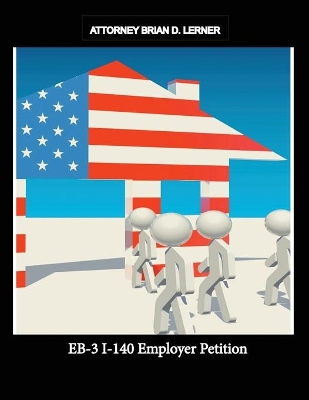 EB-3 I-140 Employer Petition book