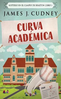 Curva Académica by James J Cudney