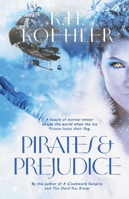 Pirates & Prejudice: A Clockwork Vampire #4 book