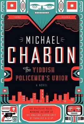 The The Yiddish Policemen's Union by Michael Chabon