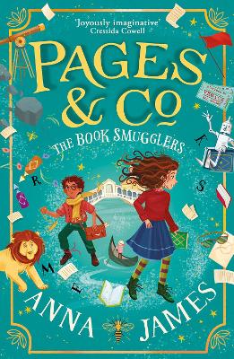 Pages & Co.: The Book Smugglers (Pages & Co., Book 4) by Anna James