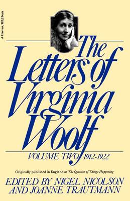 The Letters of Virginia Woolf by Virginia Woolf