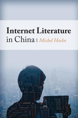 Internet Literature in China book