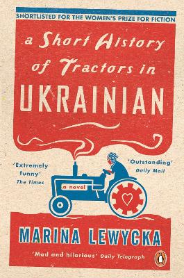 Short History of Tractors in Ukrainian by Marina Lewycka