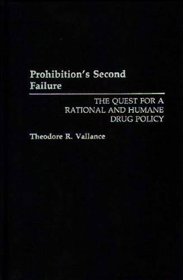 Prohibition's Second Failure book