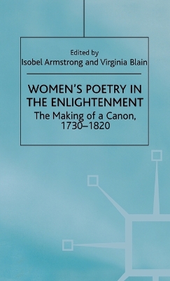 Women's Poetry in the Enlightenment by Isobel Armstrong