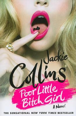 The Poor Little Bitch Girl by Jackie Collins