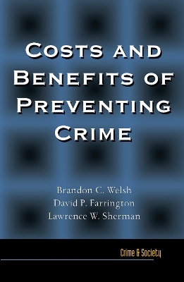 Costs and Benefits of Preventing Crime book