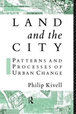Land and the City by Philip Kivell