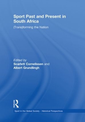 Sport Past and Present in South Africa by Scarlett Cornelissen