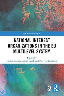 National Interest Organizations in the EU Multilevel System by Rainer Eising