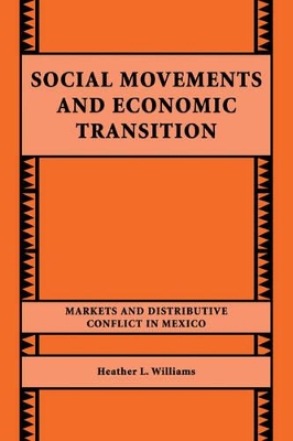 Social Movements and Economic Transition by Heather L. Williams