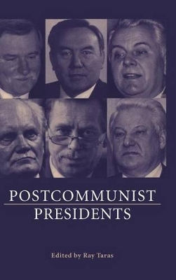 Postcommunist Presidents book