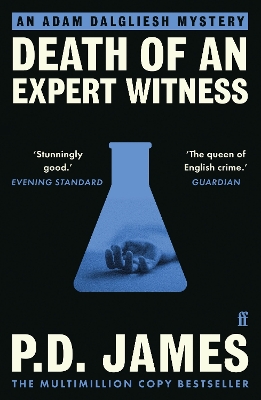 Death of an Expert Witness: The classic murder mystery from the 'Queen of English crime' (Guardian) by P. D. James