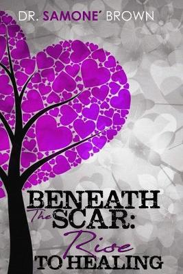 Beneath the Scar book